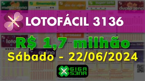 resultado da lotofácil concurso 3136 giga-sena